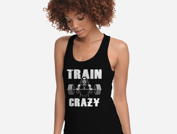 Train Crazy