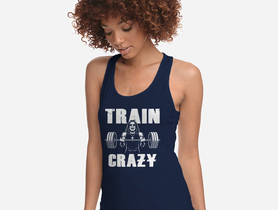 Train Crazy