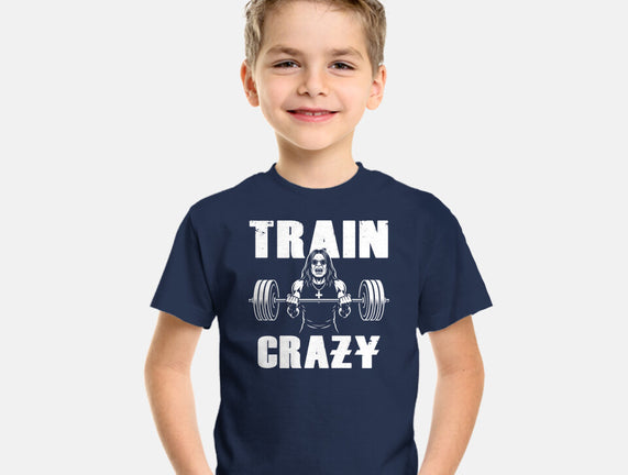 Train Crazy