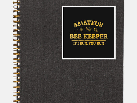 Amateur Bee Keeper