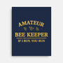 Amateur Bee Keeper-None-Stretched-Canvas-kg07