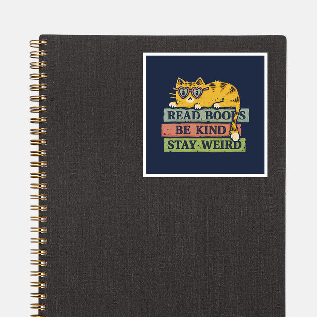 Read Books And Stay Weird-None-Glossy-Sticker-kg07