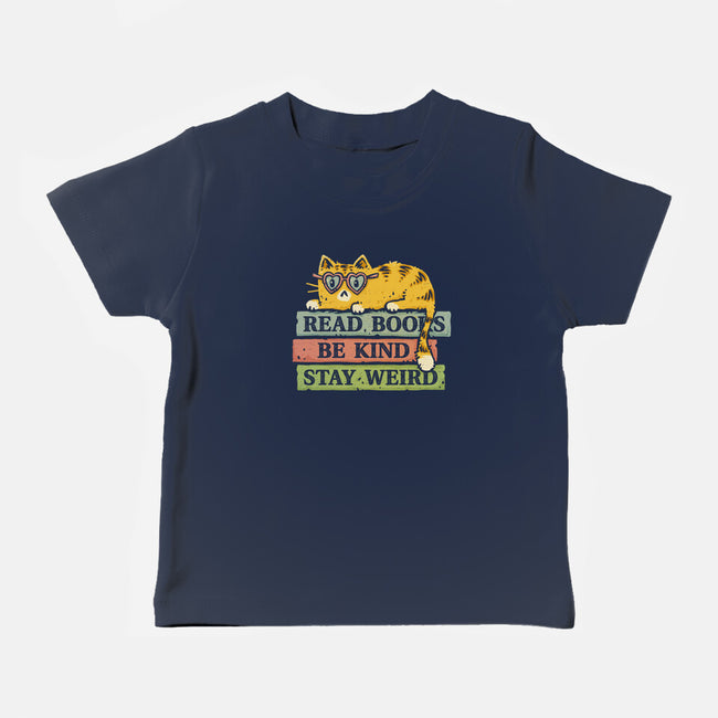 Read Books And Stay Weird-Baby-Basic-Tee-kg07