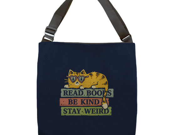 Read Books And Stay Weird