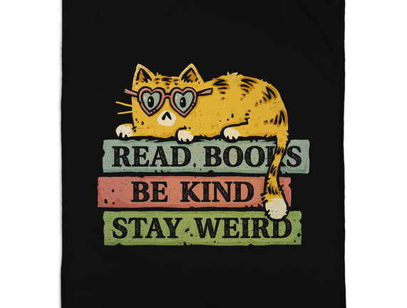 Read Books And Stay Weird