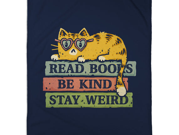 Read Books And Stay Weird