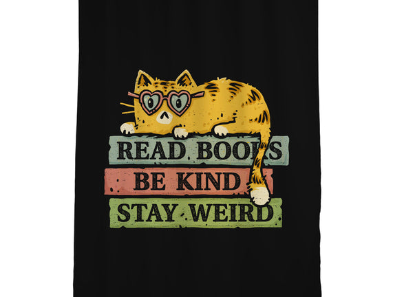 Read Books And Stay Weird