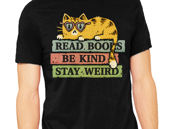 Read Books And Stay Weird