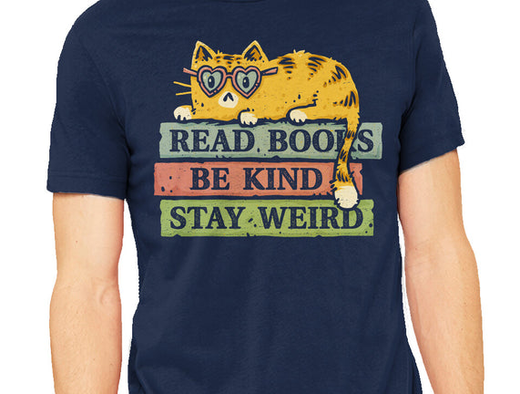 Read Books And Stay Weird