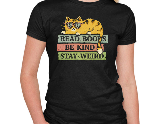 Read Books And Stay Weird