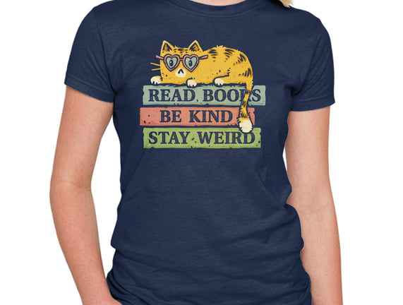 Read Books And Stay Weird