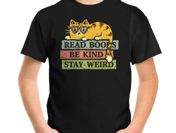 Read Books And Stay Weird
