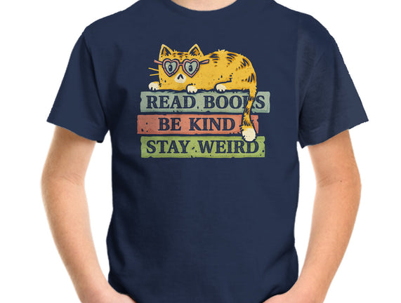Read Books And Stay Weird