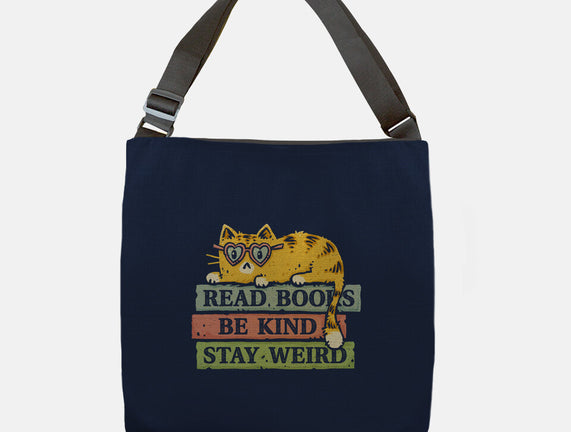 Read Books And Stay Weird