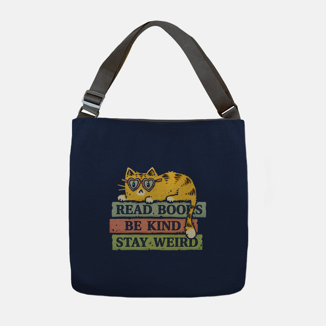 Read Books And Stay Weird-None-Adjustable Tote-Bag-kg07