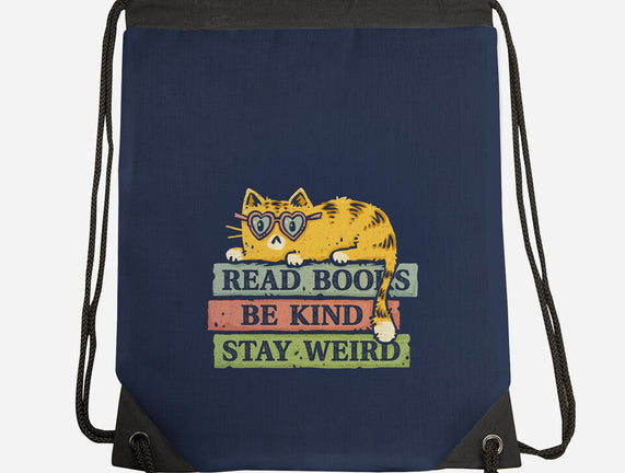 Read Books And Stay Weird