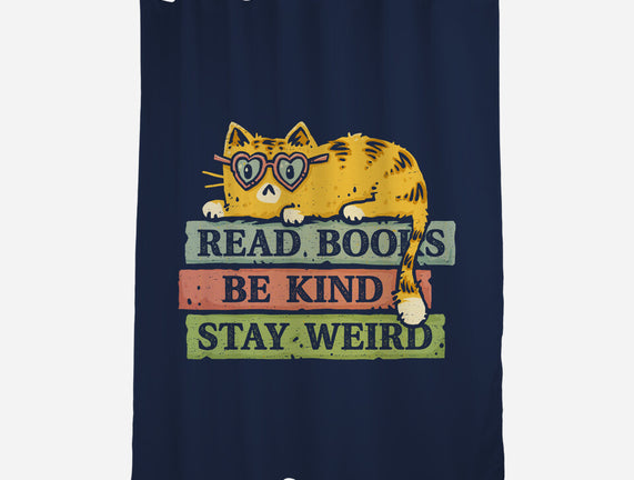 Read Books And Stay Weird
