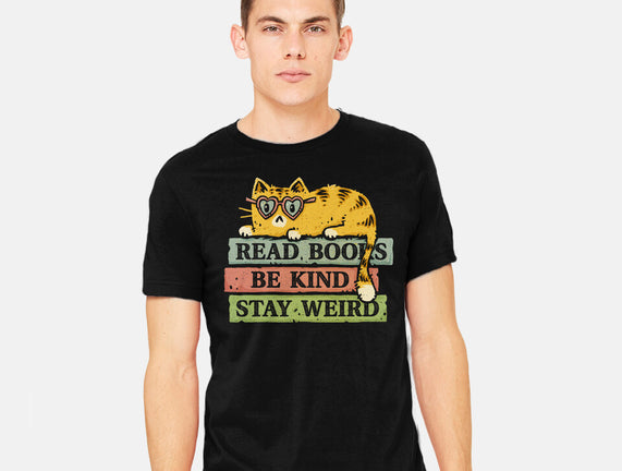 Read Books And Stay Weird