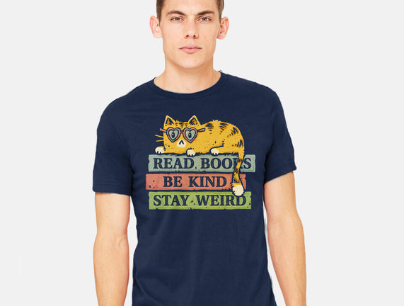 Read Books And Stay Weird