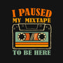 I Paused My Mixtape-None-Glossy-Sticker-erion_designs