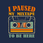 I Paused My Mixtape-None-Glossy-Sticker-erion_designs