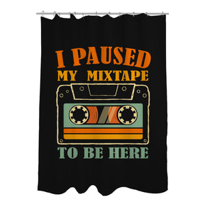 I Paused My Mixtape