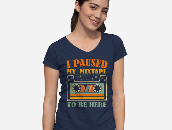 I Paused My Mixtape