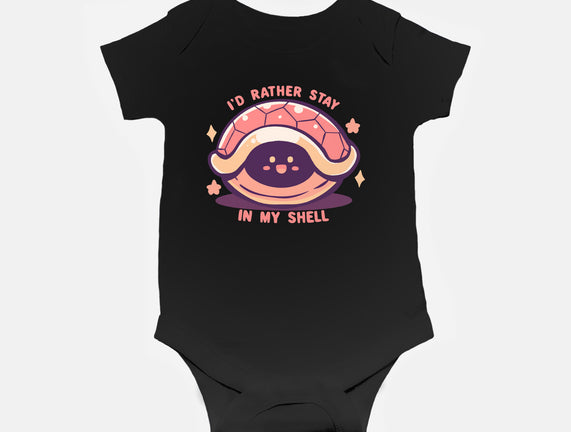 I'd Rather Stay in My Shell