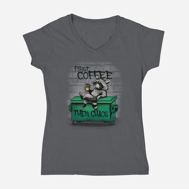 First Coffee Then Chaos-Womens-V-Neck-Tee-dandingeroz
