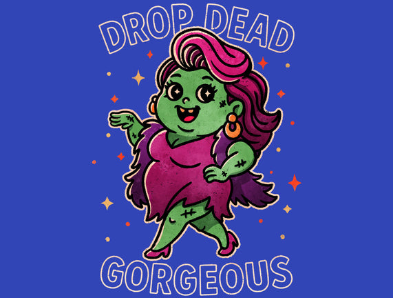 Drop Dead Gorgeous