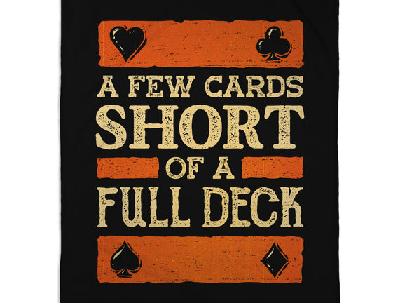 A Few Cards Short