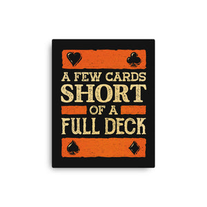 A Few Cards Short