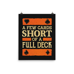 A Few Cards Short