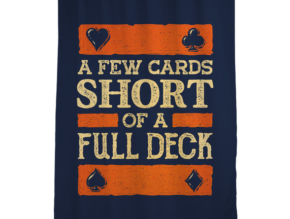 A Few Cards Short