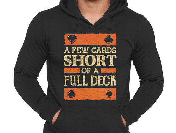 A Few Cards Short