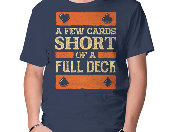 A Few Cards Short