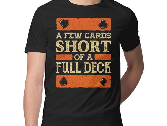 A Few Cards Short