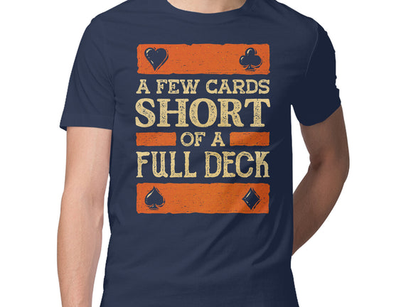 A Few Cards Short