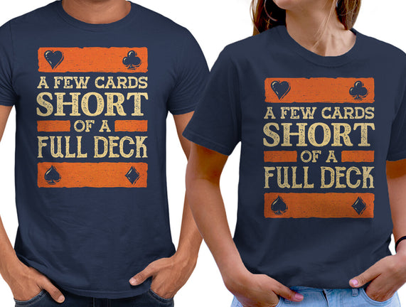 A Few Cards Short