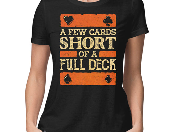 A Few Cards Short