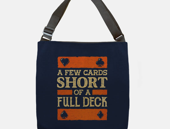 A Few Cards Short