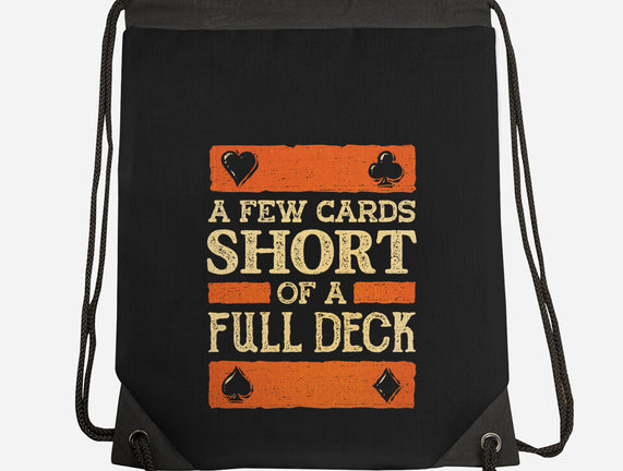 A Few Cards Short