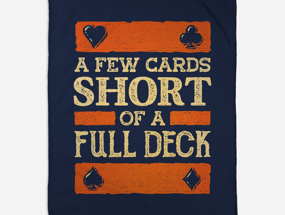 A Few Cards Short