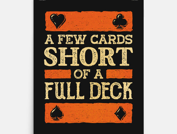 A Few Cards Short
