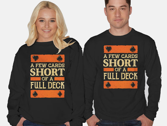 A Few Cards Short