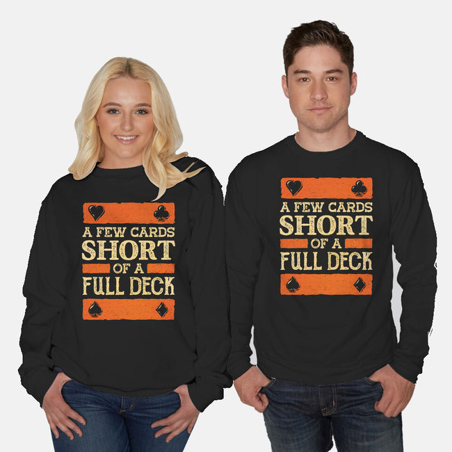 A Few Cards Short-Unisex-Crew Neck-Sweatshirt-kg07