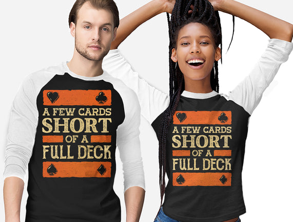 A Few Cards Short