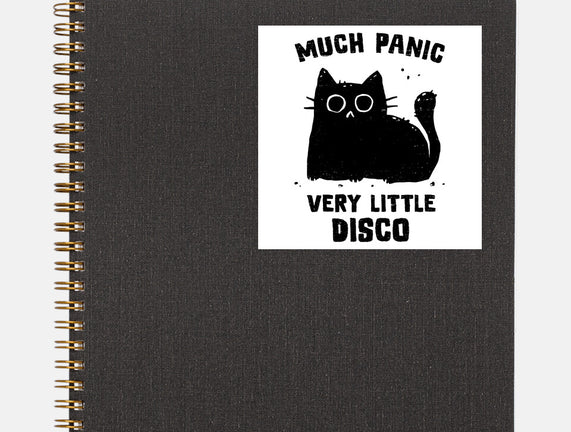 Much Panic Very Little Disco