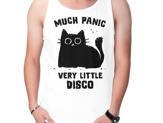 Much Panic Very Little Disco