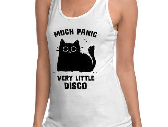 Much Panic Very Little Disco